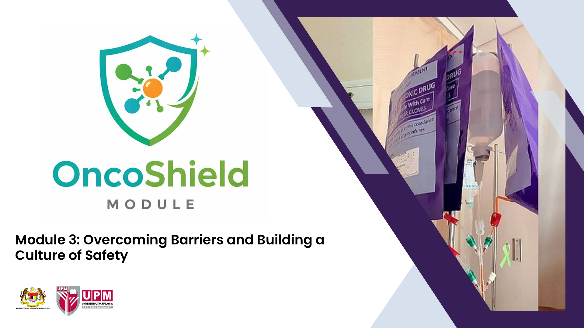 Module 3: Overcoming Barriers and Building a Culture of Safety